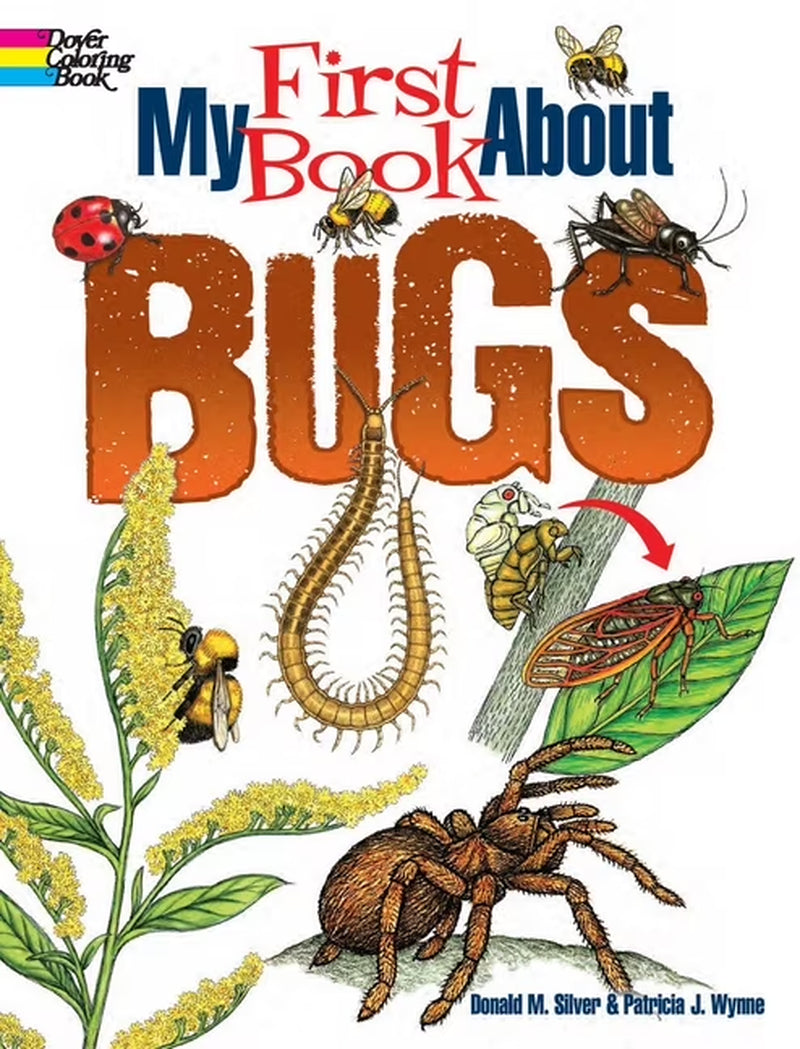 Dover Science for Kids Coloring Books My First Book about Bugs, (Paperback)