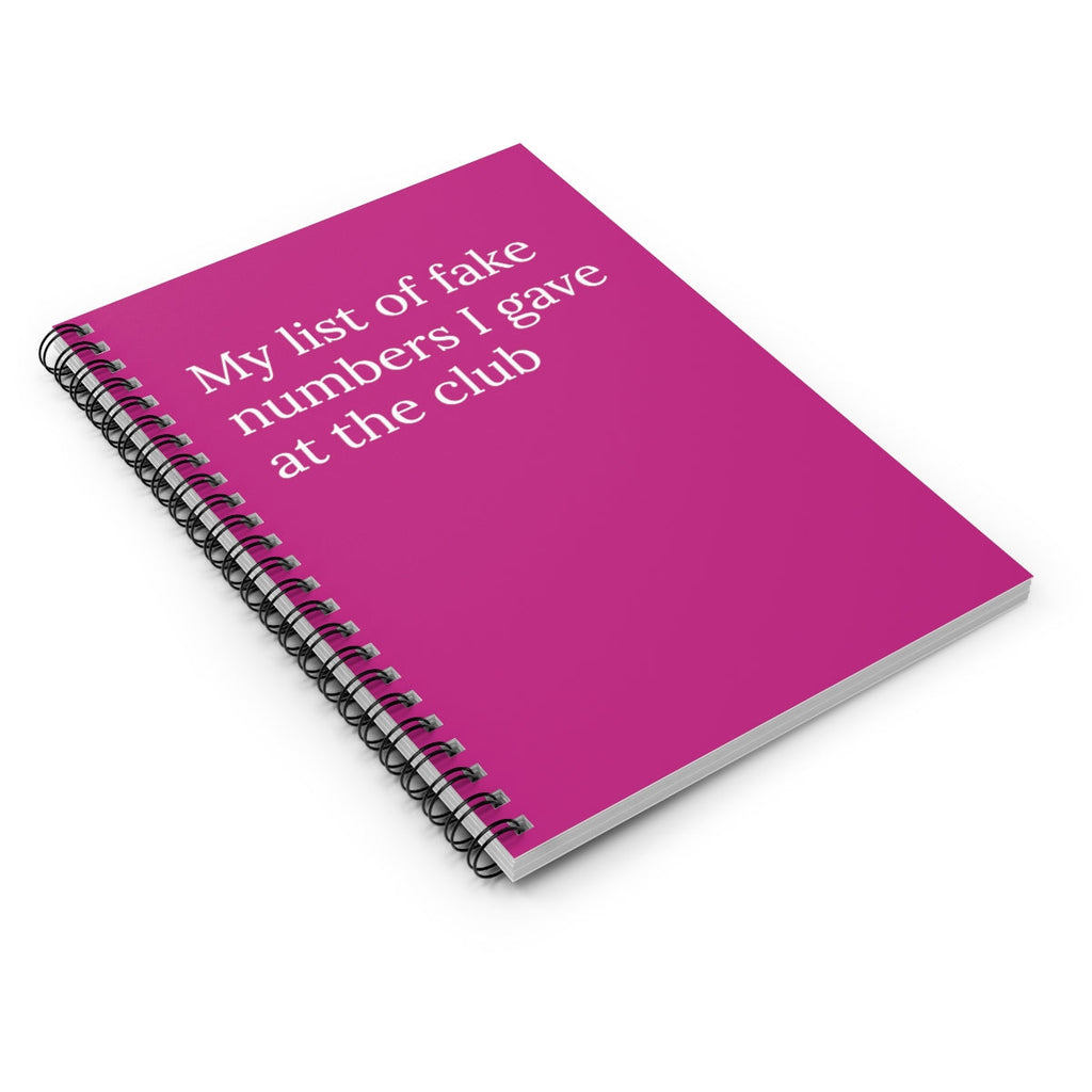 My list of fake numbers I gave at the club Spiral Funny Notebook