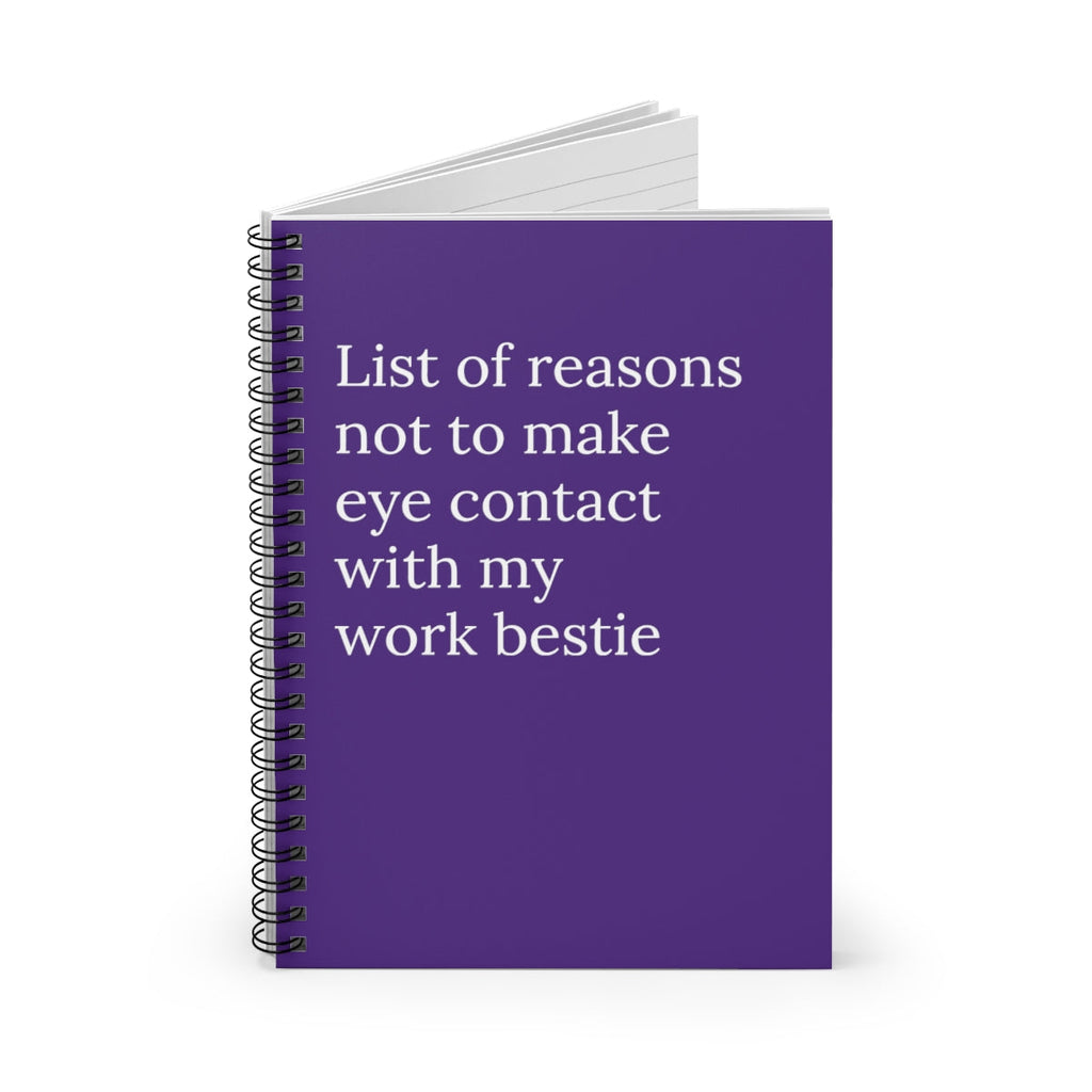 List of Reasons Not to Make Eye Contact With My Work Bestie Funny