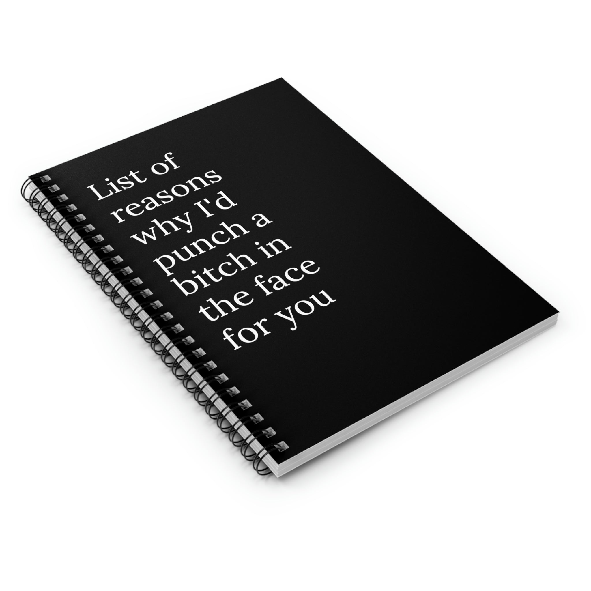 List of Reasons Of Why I'd Punch A Bitch In The Face For You Funny